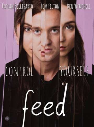 Вскармливание / Feed (2017) Вскармливание / Feed (2017)