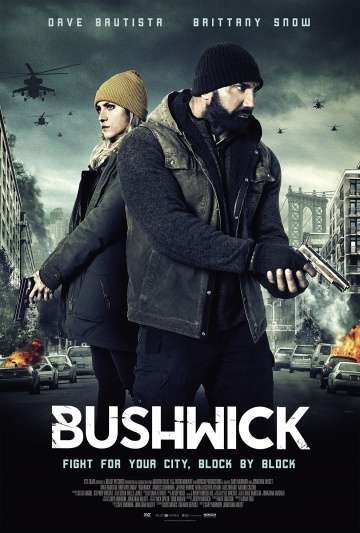 Бушвик / Bushwick (2017) Бушвик / Bushwick (2017)