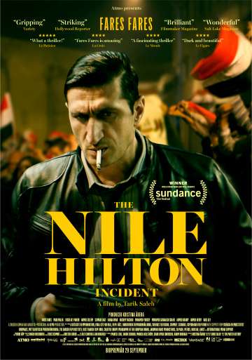 Случай в отеле «Нил Хилтон» / The Nile Hilton Incident (2017) Случай в отеле «Нил Хилтон» / The Nile Hilton Incident (2017)