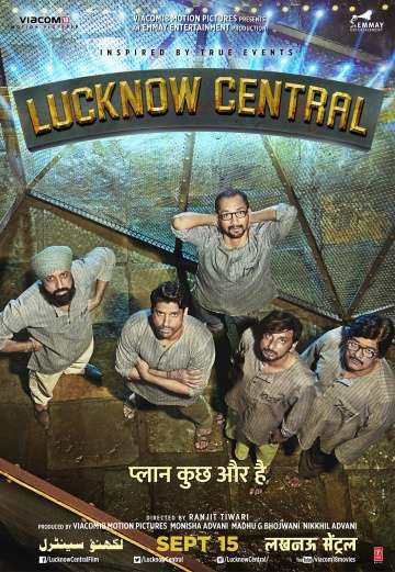 Тюрьма «Лакхнау Централ» / Lucknow Central (2017) Тюрьма «Лакхнау Централ» / Lucknow Central (2017)