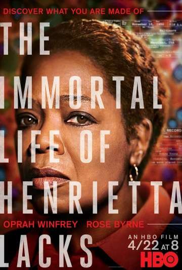Бессмертная жизнь Генриетты Лакс / The Immortal Life of Henrietta Lacks (2017)