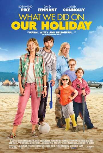 Каникулы мечты / What We Did on Our Holiday (2014)