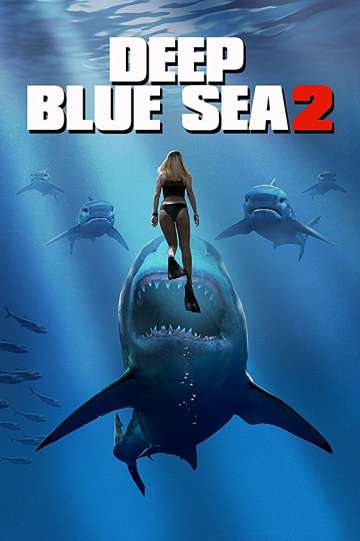 Глубокое синее море 2 / Deep Blue Sea 2 (2018) Глубокое синее море 2 / Deep Blue Sea 2 (2018)