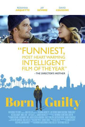 Виноват с рождения / Born Guilty (2017) Виноват с рождения / Born Guilty (2017)