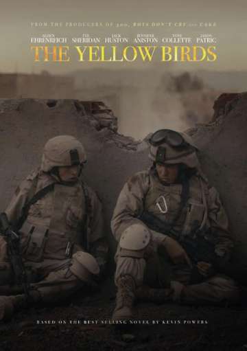 Жёлтые птицы / The Yellow Birds (2017) Жёлтые птицы / The Yellow Birds (2017)