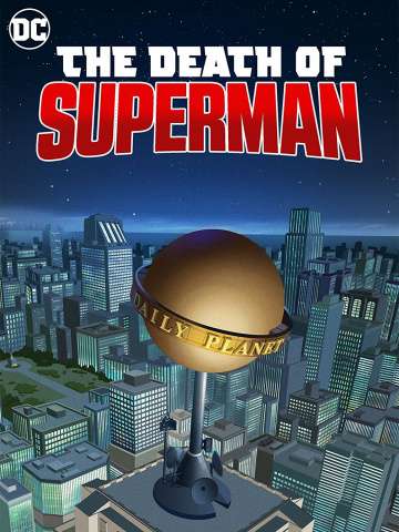 Смерть Супермена / The Death of Superman (2018) Смерть Супермена / The Death of Superman (2018)