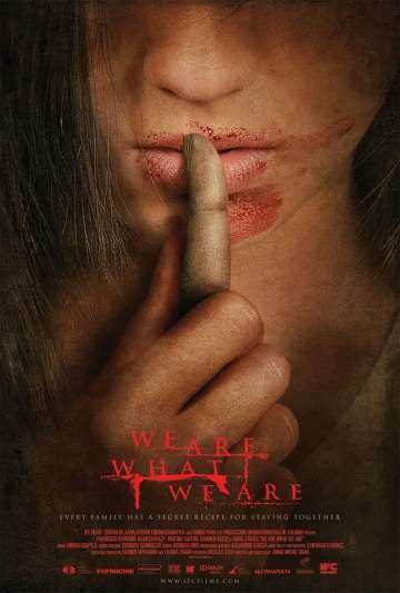 Мы то, что мы есть / Somos lo que hay (2010) Мы то, что мы есть / Somos lo que hay (2010)