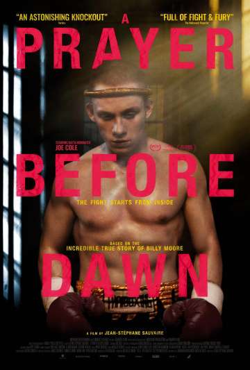 Предрассветная молитва / A Prayer Before Dawn (2018) Предрассветная молитва / A Prayer Before Dawn (2018)