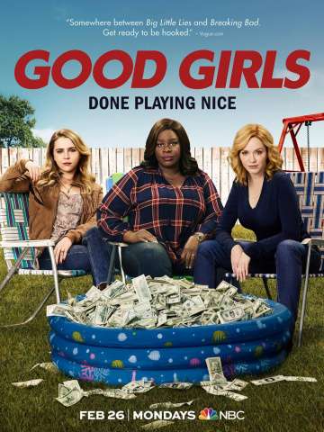 Хорошие девчонки / Good Girls Хорошие девчонки / Good Girls