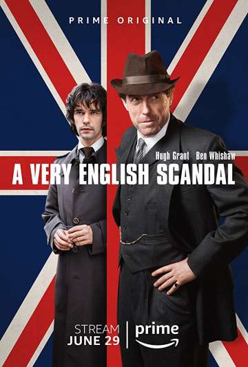 Чрезвычайно английский скандал / A Very English Scandal (2018) Чрезвычайно английский скандал / A Very English Scandal (2018)