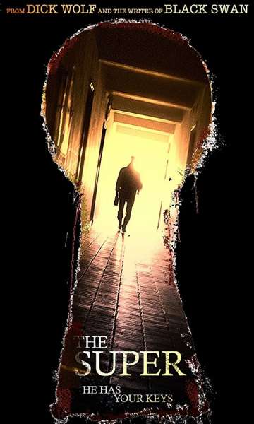 Суперинтендант / The Super (2018) Суперинтендант / The Super (2018)