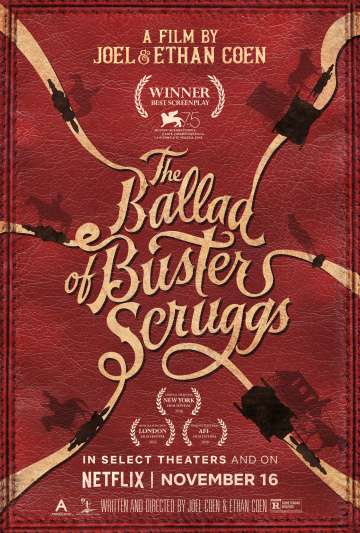 Баллада Бастера Скраггса / The Ballad of Buster Scruggs (2018) Баллада Бастера Скраггса / The Ballad of Buster Scruggs (2018)