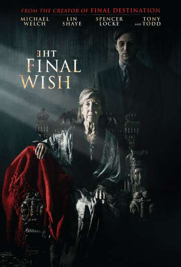 Последнее желание / The Final Wish (2018) Последнее желание / The Final Wish (2018)