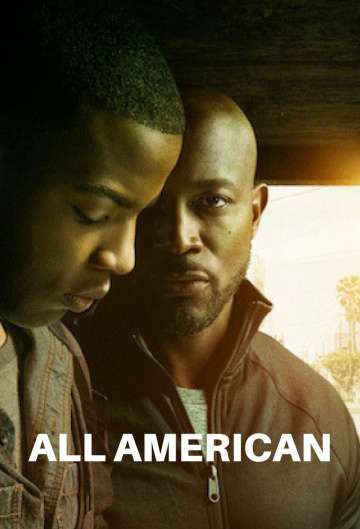 Настоящий американец (Всеамериканский) / All American (2018) Настоящий американец (Всеамериканский) / All American (2018)