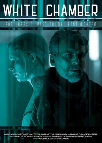 Белая камера / White Chamber (2018) Белая камера / White Chamber (2018)