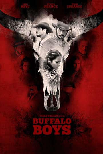 Ковбои / Buffalo Boys (2018) Ковбои / Buffalo Boys (2018)