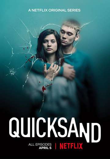 Зыбучий песок / Quicksand (2019) Зыбучий песок / Quicksand (2019)