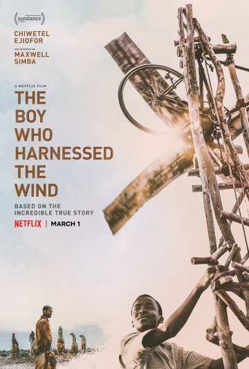 Мальчик, который обуздал ветер / The Boy Who Harnessed the Wind (2019) Мальчик, который обуздал ветер / The Boy Who Harnessed the Wind (2019)