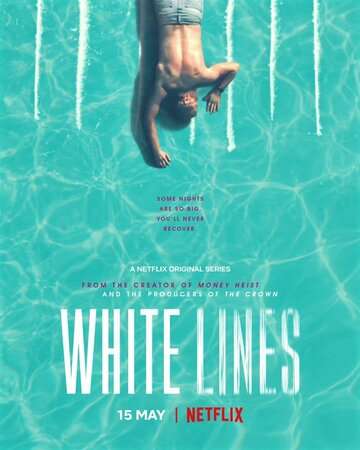 Белые линии / White Lines (2020) Белые линии / White Lines (2020)