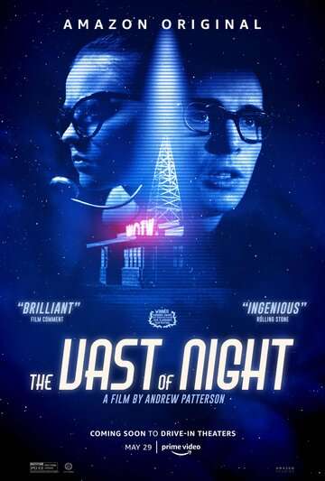 Бескрайняя ночь / The Vast of Night (2019) Бескрайняя ночь / The Vast of Night (2019)