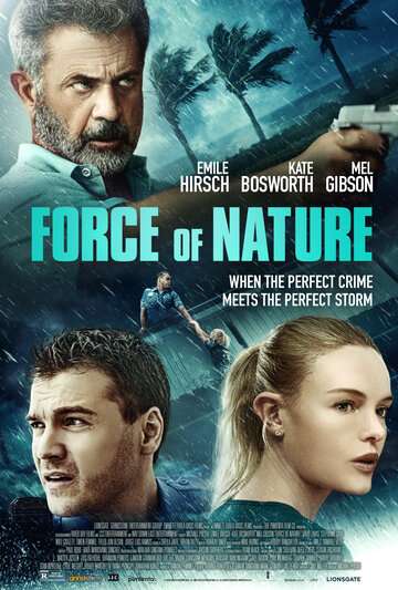 Сила природы / Force of Nature (2020) Сила природы / Force of Nature (2020)