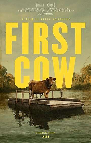Первая корова / First Cow (2019) Первая корова / First Cow (2019)