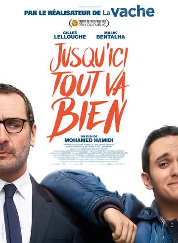 Пока все хорошо / Jusqu'ici tout va bien (2019) Пока все хорошо / Jusqu'ici tout va bien (2019)