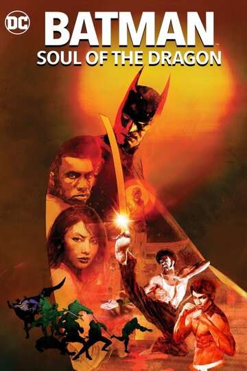 Бэтмен: Душа дракона / Batman: Soul of the Dragon (2021) Бэтмен: Душа дракона / Batman: Soul of the Dragon (2021)