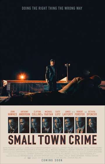 Преступление в маленьком городе / Small Town Crime (2017) Преступление в маленьком городе / Small Town Crime (2017)