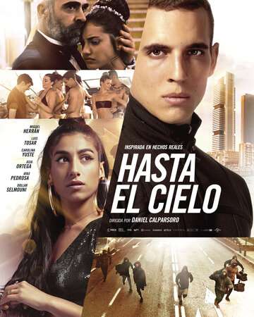 Высотка / Hasta el cielo (2020) Высотка / Hasta el cielo (2020)