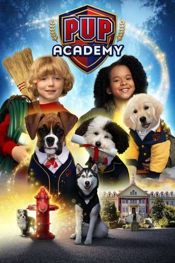 Щенячья академия / Pup Academy (2019) Щенячья академия / Pup Academy (2019)