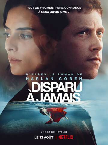 Пропащий / Disparu à jamais (2021) Пропащий / Disparu à jamais (2021)