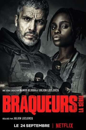 Налётчики / Braqueurs (2021) Налётчики / Braqueurs (2021)