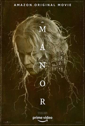 Поместье / The Manor (2021) Поместье / The Manor (2021)