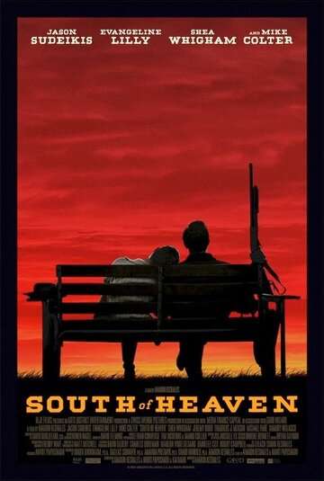 До самой смерти / South of Heaven (2021) До самой смерти / South of Heaven (2021)