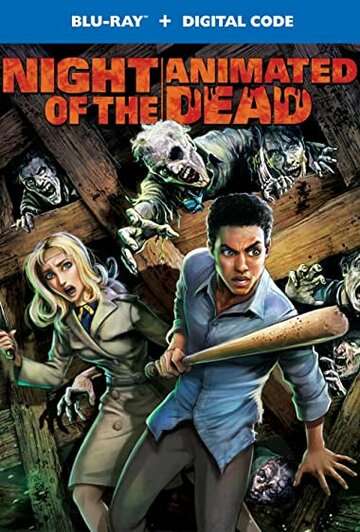 Ночь анимационных мертвецов / Night of the Animated Dead (2021) Ночь анимационных мертвецов / Night of the Animated Dead (2021)