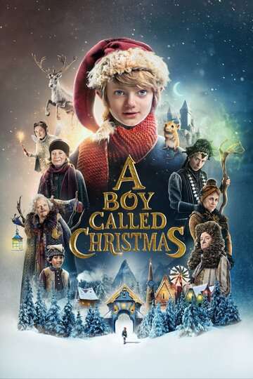 Мальчик по имени Рождество / A Boy Called Christmas (2021)