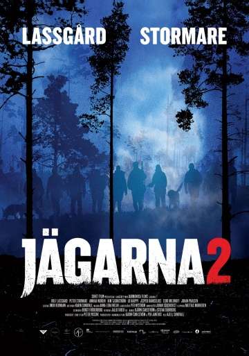 Охотники 2 / Jagarna 2 (2011)