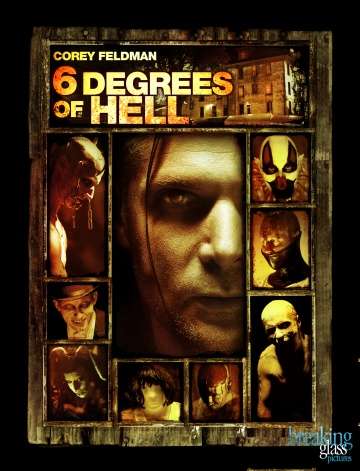 Шесть ступеней ада / 6 Degrees of Hell (2012)