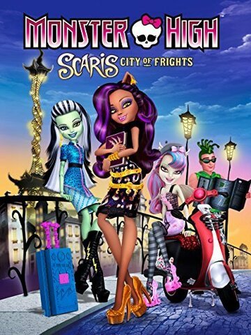 Школа монстров: Скариж - город страха / Monster High-Scaris: City of Frights (2013)