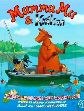 Мама Му и ворон / Mamma Mu och Kr?kan (2008)